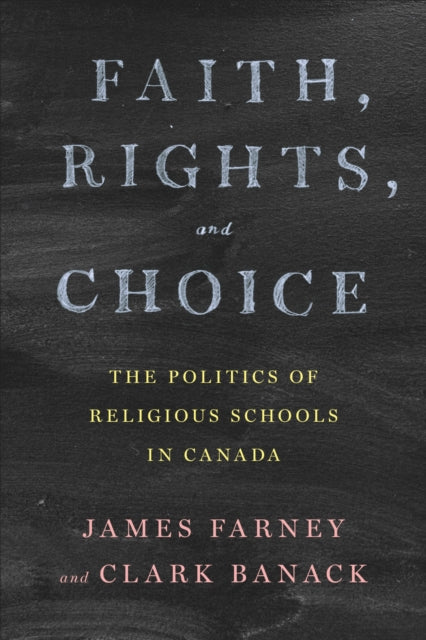 Book cover of: Faith, Rights, and Choice. By: James Farney