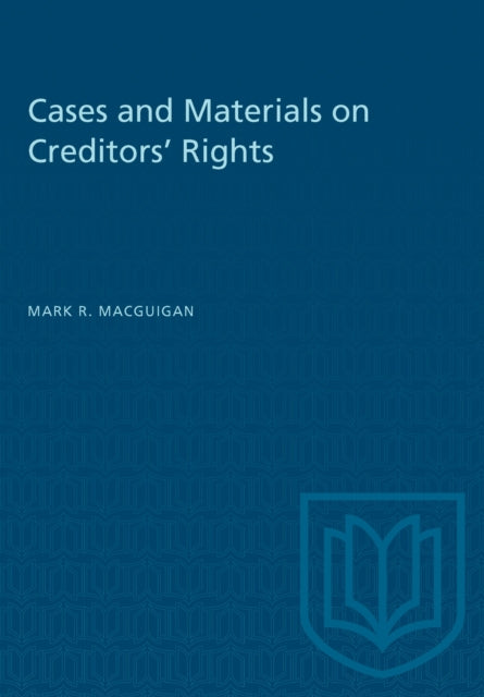 Book cover of: Cases and Materials on Creditors' Rights. By: MACGUIGAN