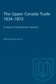 Book cover of: Upper Canada Trade 1834-1872. By: MCCALLA