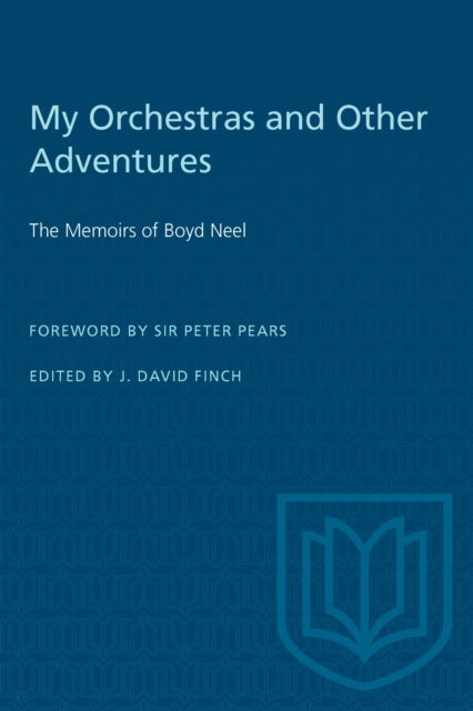 Book cover of: My Orchestras and Other Adventures. By: Finch PEARS