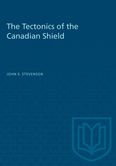 Book cover of: Tectonics of the Canadian Shield. By: STEVENSON