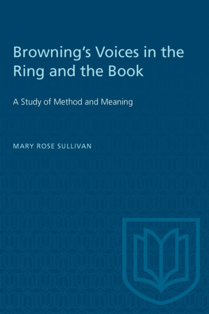 Book cover of: Browning's Voices in the Ring and the Book. By: SULLIVAN
