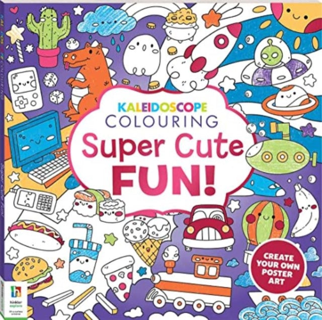 Book cover of: Kaleidoscope Colouring: Super Cute Fun