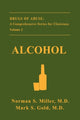 Book cover of: Alcohol. By: Norman S. Miller