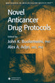 Book cover of: Novel Anticancer Drug Protocols. By: John K. Buolamwini