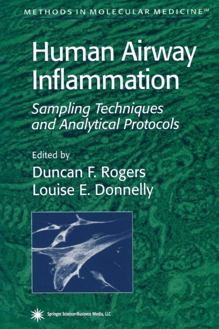 Book cover of: Human Airway Inflammation. By: Duncan F. Rogers