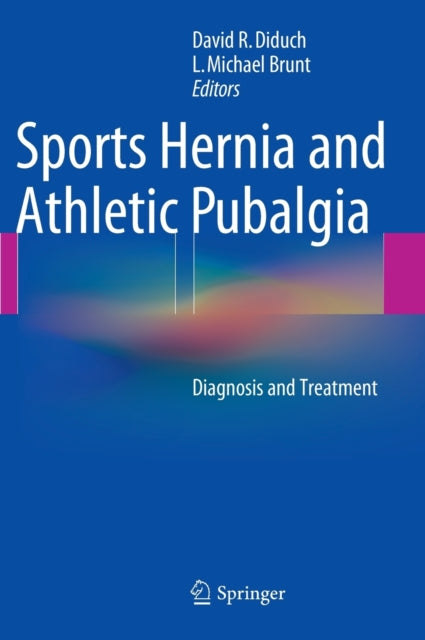 Book cover of: Sports Hernia and Athletic Pubalgia. By: David R. Diduch