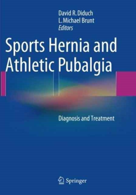 Book cover of: Sports Hernia and Athletic Pubalgia. By: David R. Diduch