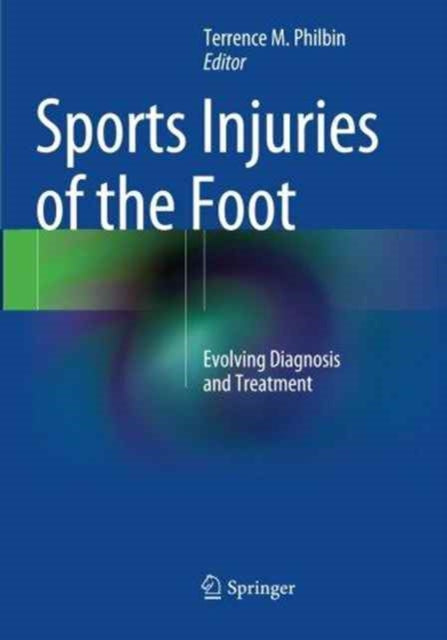 Book cover of: Sports Injuries of the Foot. By: Terrence M. Philbin