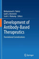Book cover of: Development of Antibody-Based Therapeutics. By: Mohammad A. Tabrizi