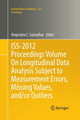 Book cover of: ISS-2012 Proceedings Volume On Longitudinal Data Analysis Subject to Measurement Errors, Missing Values, and/or Outliers. By: Brajendra C. Sutradhar