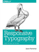 Book cover of: Responsive Typography. By: Jason Pamental