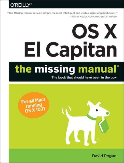 Book cover of: OS X El Capitan: The Missing Manual. By: David Pogue