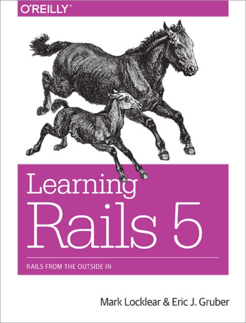 Book cover of: Learning Rails 5. By: J. Mark Locklear