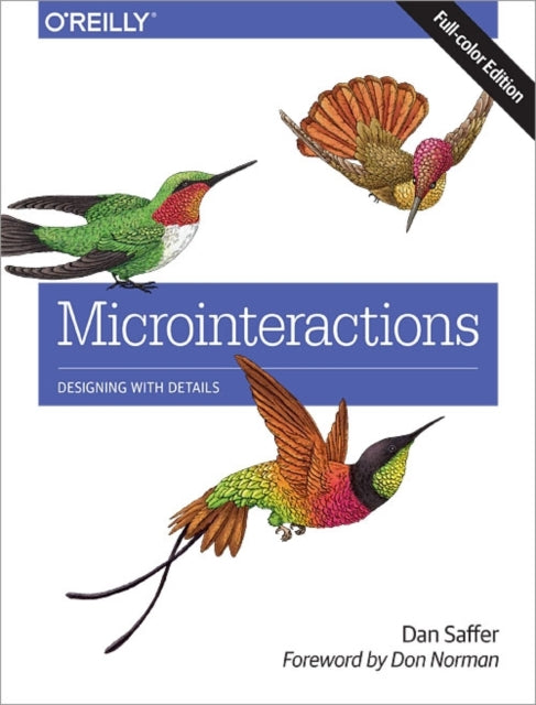 Book cover of: Microinteractions: Full Color Edition. By: Dan Saffer