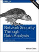 Book cover of: Network Security Through Data Analysis. By: Michael Collins