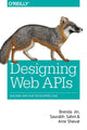 Book cover of: Designing Web APIs. By: Brenda Jin