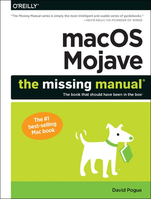 Book cover of: Macos Mojave: The Missing Manual. By: David Pogue