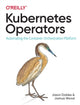 Book cover of: Kubernetes Operators. By: Joshua Wood
