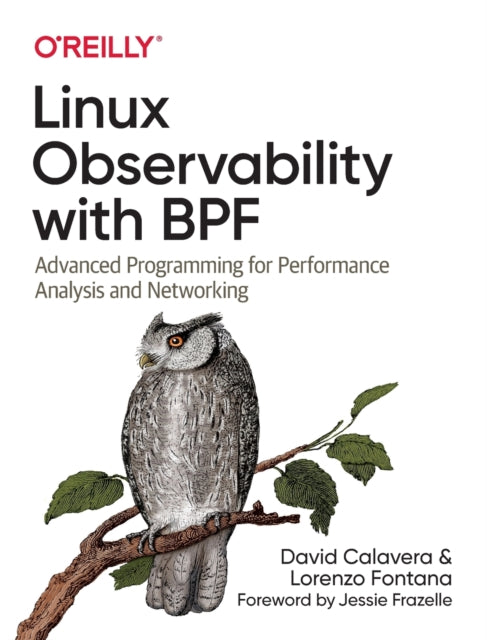 Book cover of: Linux Observability with BPF. By: David Calavera