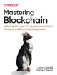 Book cover of: Mastering Blockchain. By: Lorne Lantz