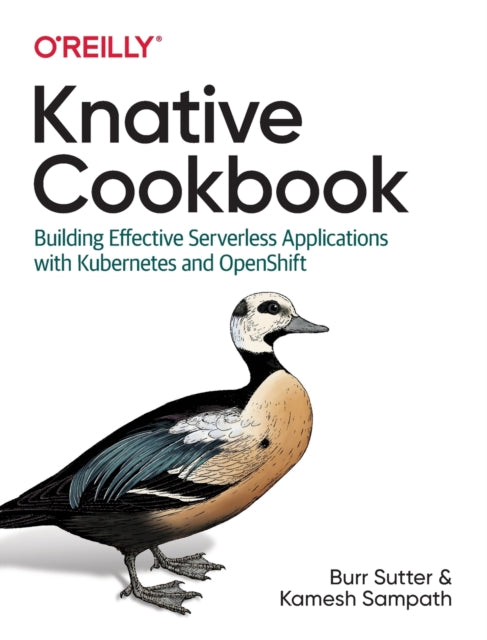 Book cover of: Knative Cookbook. By: Burr Sutter