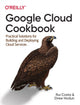 Book cover of: Google Cloud Cookbook. By: Rui Costa