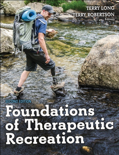 Book cover of: Foundations of Therapeutic Recreation. By: Terry Long