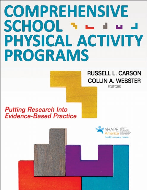 Book cover of: Comprehensive School Physical Activity Programs. By: Russell Carson