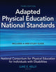 Book cover of: Adapted Physical Education National Standards. By: National Consortium for Physical Education for Individuals with Disabilities (U.S.) Staff