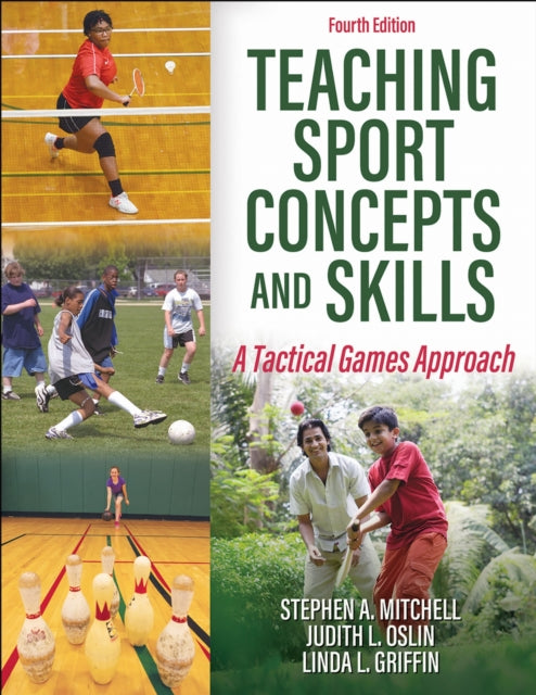 Book cover of: Teaching Sport Concepts and Skills. By: Stephen Mitchell