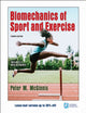 Book cover of: Biomechanics of Sport and Exercise. By: Peter McGinnis