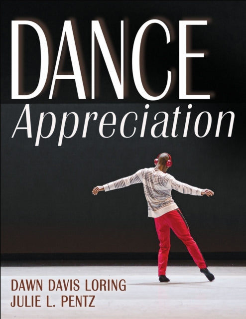 Book cover of: Dance Appreciation. By: Dawn Loring