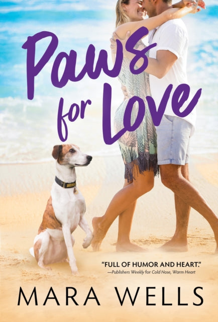 Book cover of: Paws for Love. By: Mara Wells