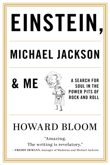 Book cover of: Einstein, Michael Jackson & Me. By: Howard BLOOM