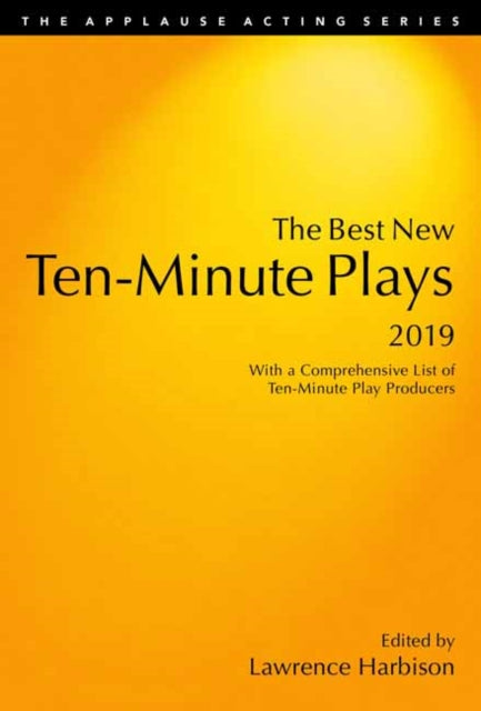 Book cover of: Best New Ten-Minute Plays, 2019. By: Lawrence Harbison