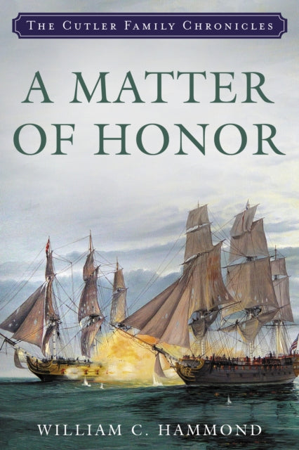 Book cover of: Matter of Honor. By: William C. Hammond