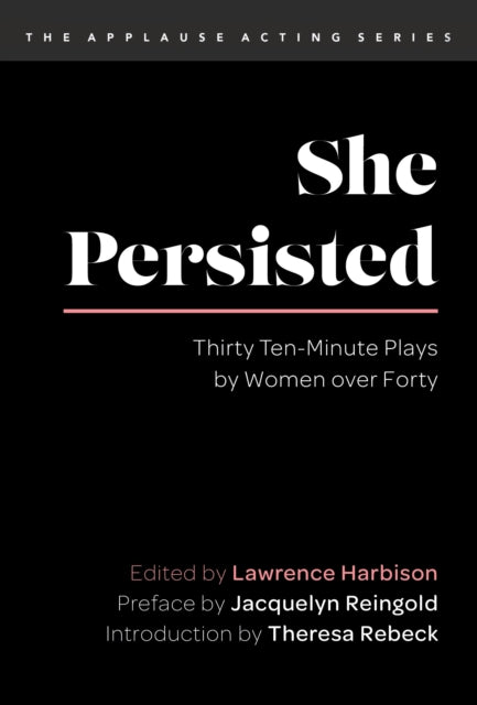 Book cover of: She Persisted. By: Lawrence Harbison