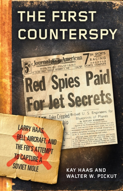 Book cover of: First Counterspy. By: Kay Haas