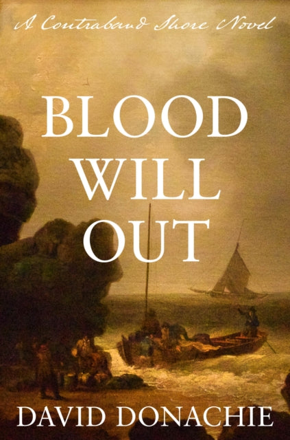 Book cover of: Blood Will Out. By: David Donachie