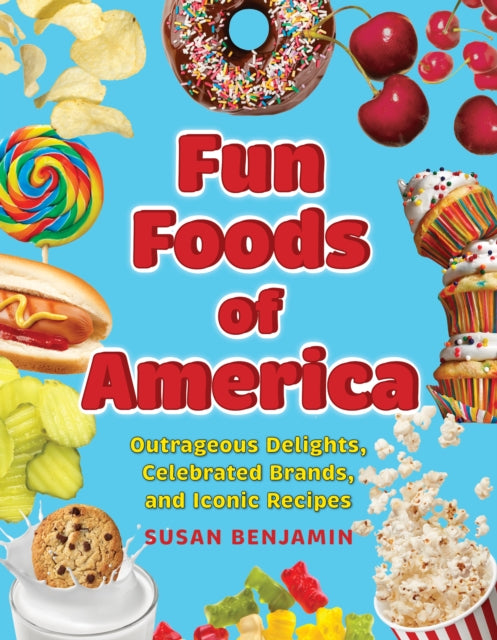 Book cover of: Fun Foods of America. By: Susan Benjamin