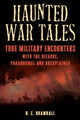 Book cover of: Haunted War Tales. By: Bramhall, Ronald C., II
