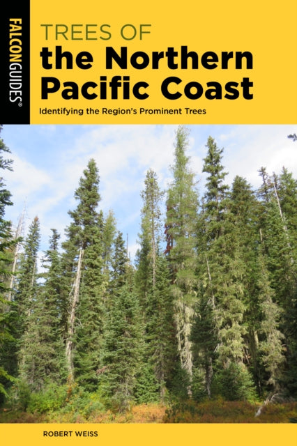 Book cover of: Trees of the Northern Pacific Coast. By: Robert Weiss