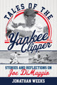 Book cover of: Tales of the Yankee Clipper. By: Jonathan Weeks