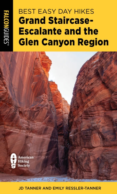 Book cover of: Best Easy Day Hikes Grand Staircase-Escalante and the Glen Canyon Region