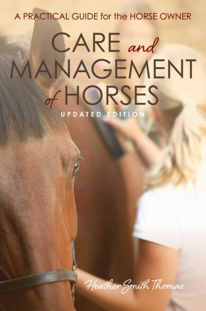 Book cover of: Care and Management of Horses