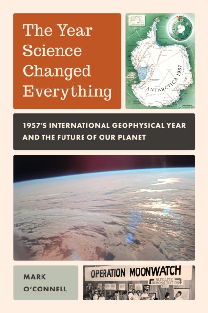 Book cover of: Year Science Changed Everything