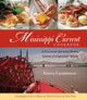 Book cover of: Mississippi Current Cookbook. By: Reed CHARBONEAU
