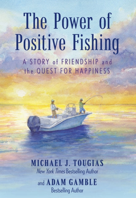 Book cover of: Power of Positive Fishing