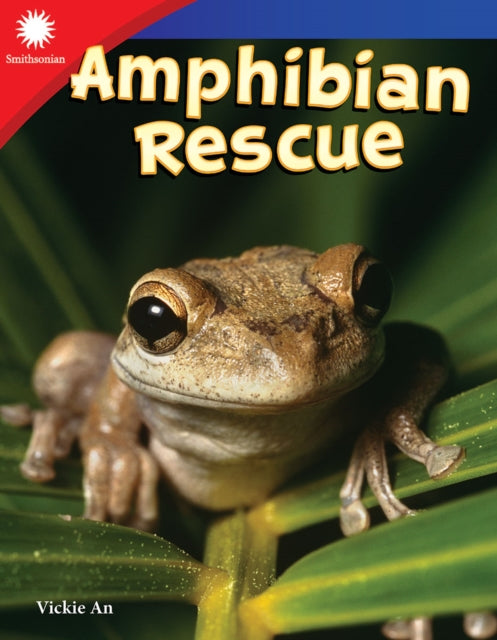 Book cover of: Amphibian Rescue. By: Vickie An